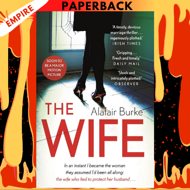The Wife by Alafair Burke