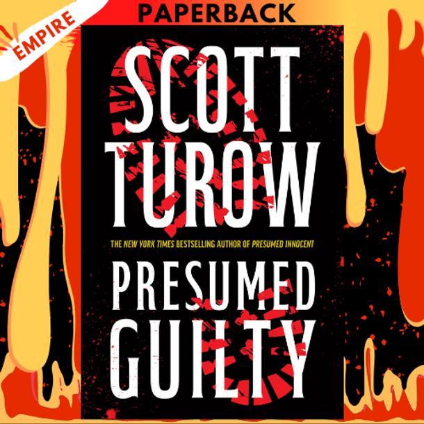 Presumed Guilty (Presumed Innocent, #3) by Scott Turow