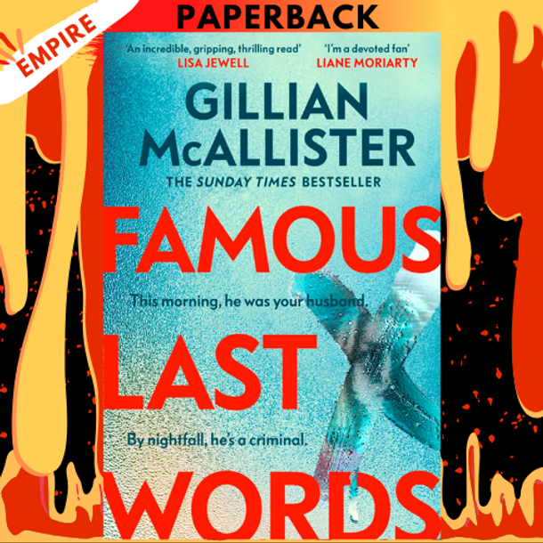 Famous Last Words: A Novel by Gillian McAllister