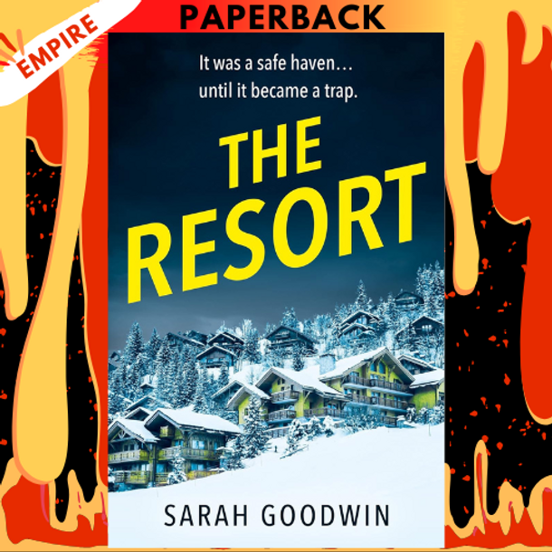 The Resort by Sarah Goodwin