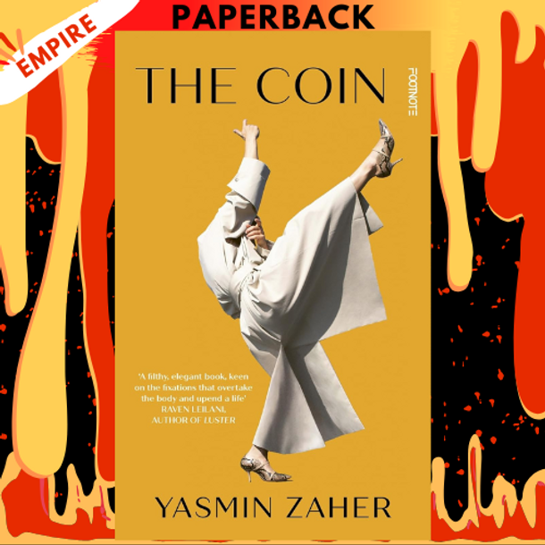 The Coin: Longlisted For The 2025 Dylan Thomas Prize by Yasmin Zaher