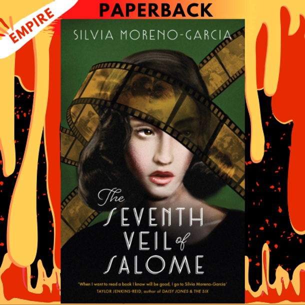 The Seventh Veil of Salome (GMA Book Club Pick) by  Silvia Moreno-Garcia