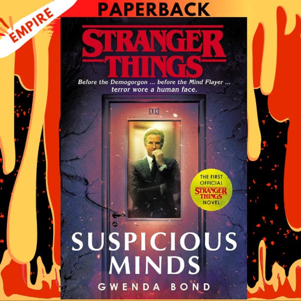 Stranger Things: Suspicious Minds by Gwenda Bond