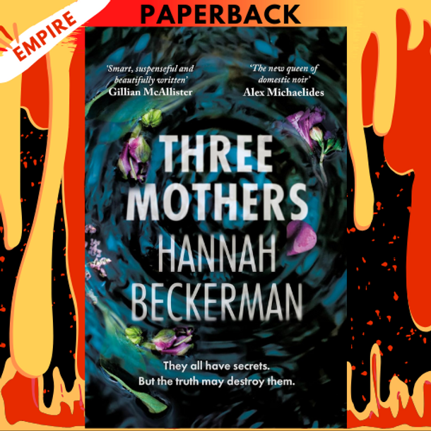 Three Mothers by Hannah Beckerman