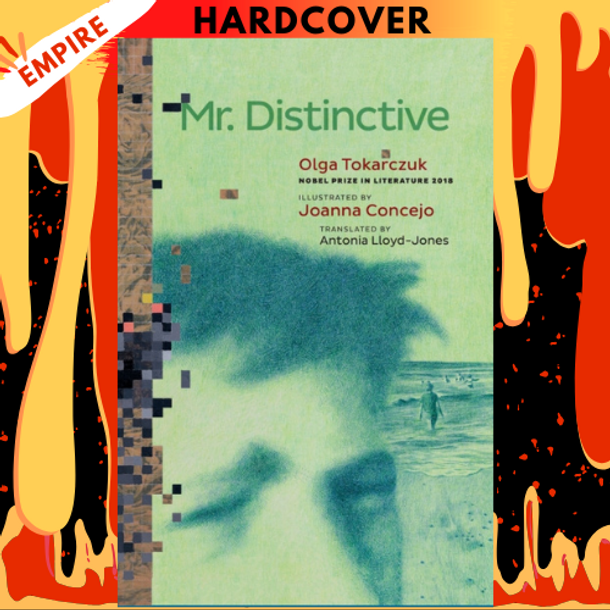 Mr. Distinctive by Olga Tokarczuk, Joanna Concejo (Illustrator), Antonia Lloyd-Jones (Translator)