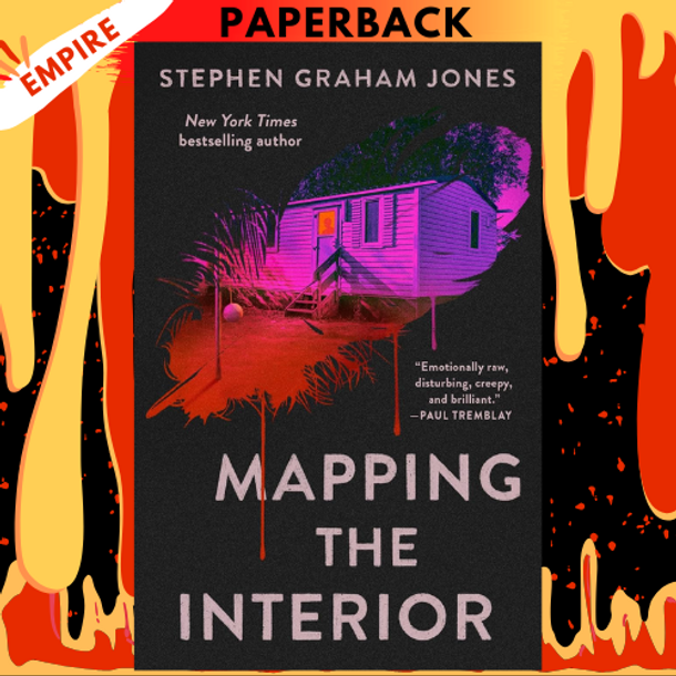 Mapping the Interior by Stephen Graham Jones Mapping the Interior by Stephen Graham Jones