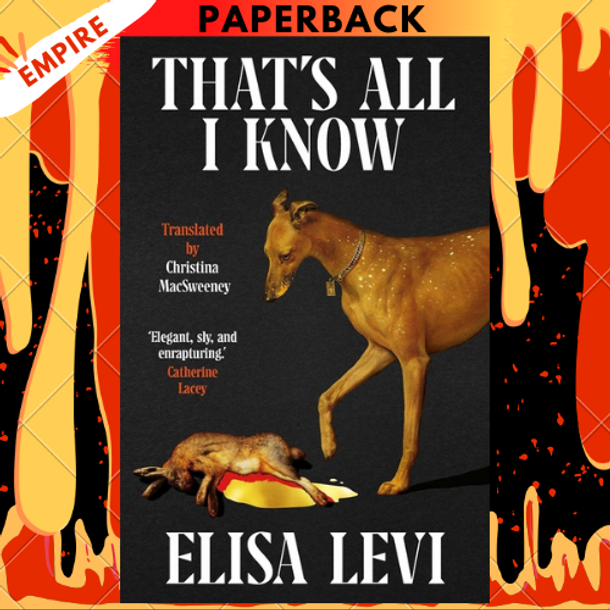That's All I Know by Elisa Levi