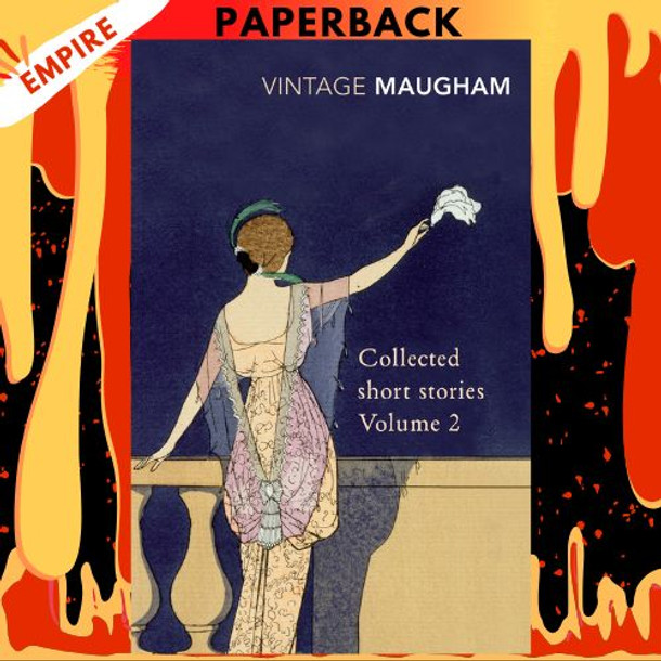 Collected Short Stories: Volume 2 by W. Somerset Maugham