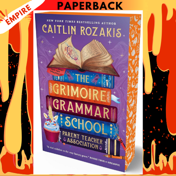 The Grimoire Grammar School Parent Teacher Association by Caitlin Rozakis