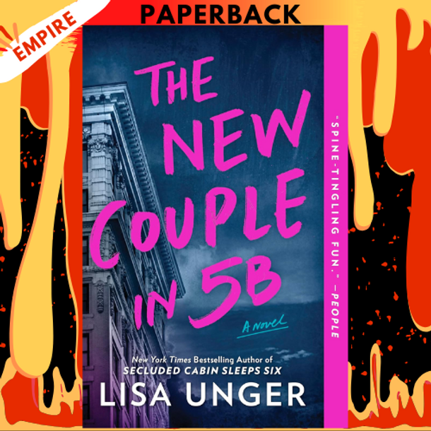 The New Couple in 5B: A Novel by Lisa Unger