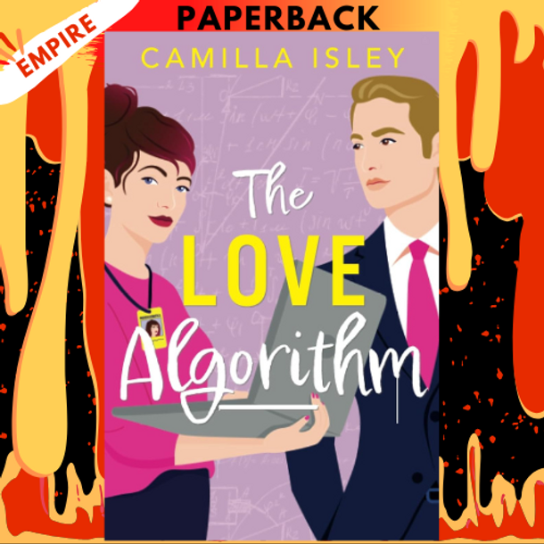 The Love Algorithm by Camilla Isley