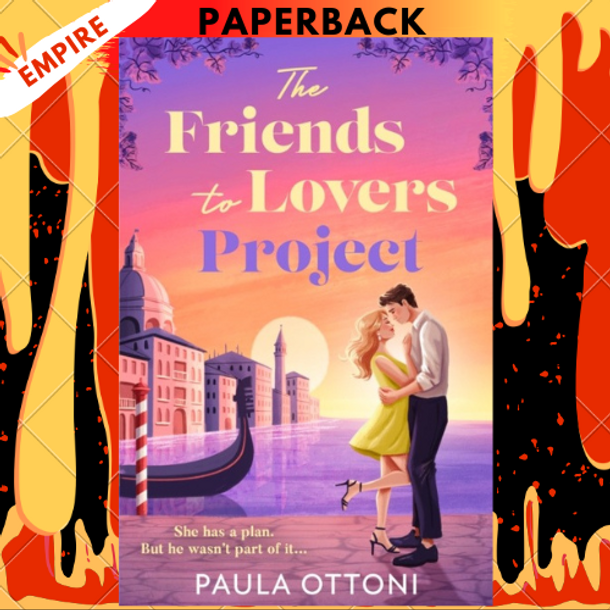The Friends-To-Lovers Project by  Paula Ottoni