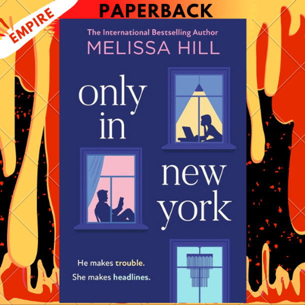 Only in New York by Melissa Hill