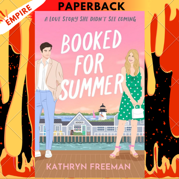 Booked for the Summer: A Novel by Kathryn Freeman