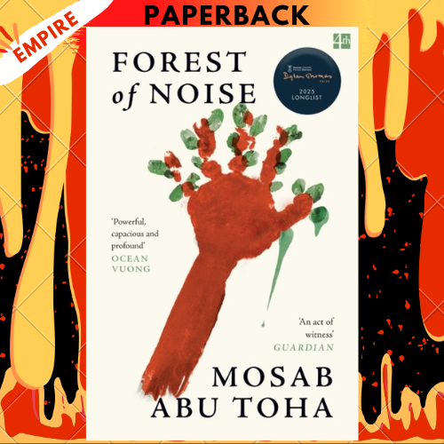 Forest of Noise by Mosab Abu Toha