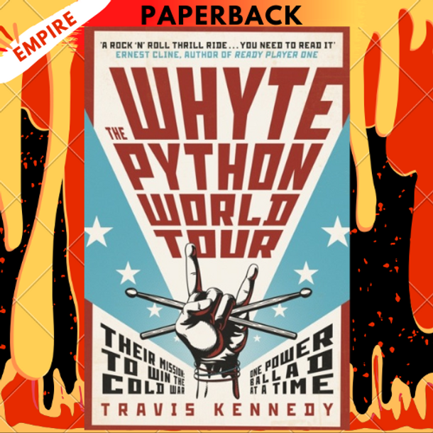 The Whyte Python World Tour: A Novel by Travis Kennedy