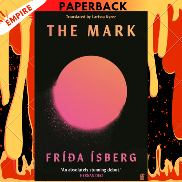 The Mark by Fríða Ísberg