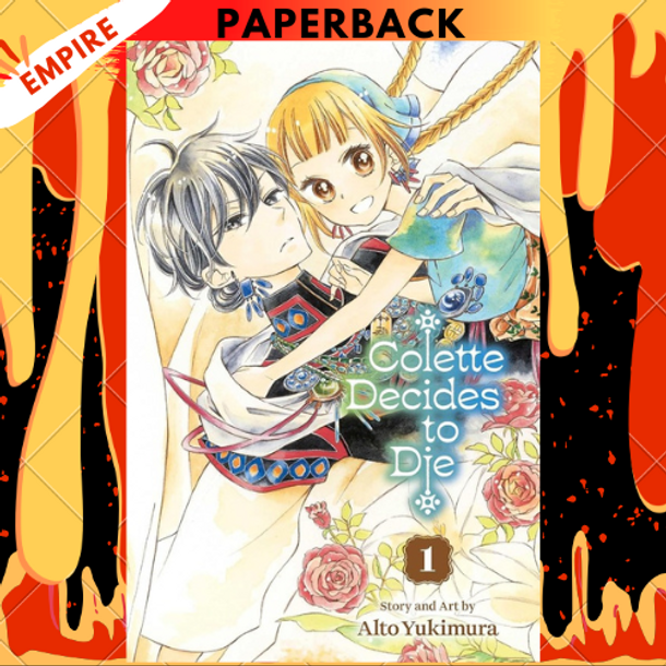 Colette Decides to Die, Vol. 1 by Alto Yukimura