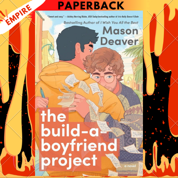 The Build-a-Boyfriend Project: A Novel by Mason Deaver