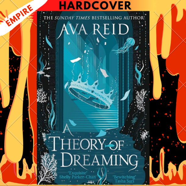 A Theory of Dreaming by Ava Reid