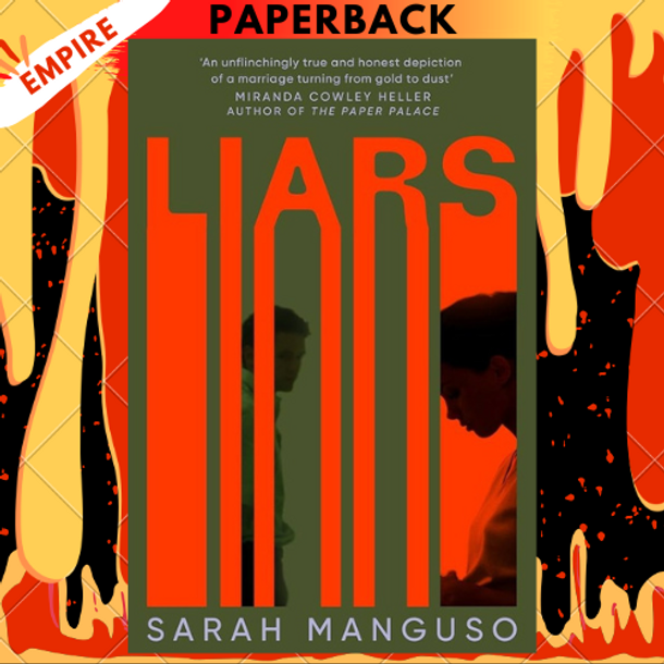 Liars: A Novel by Sarah Manguso