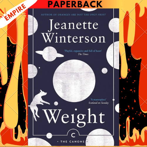 Weight: The Myth of Atlas and Heracles by Jeanette Winterson
