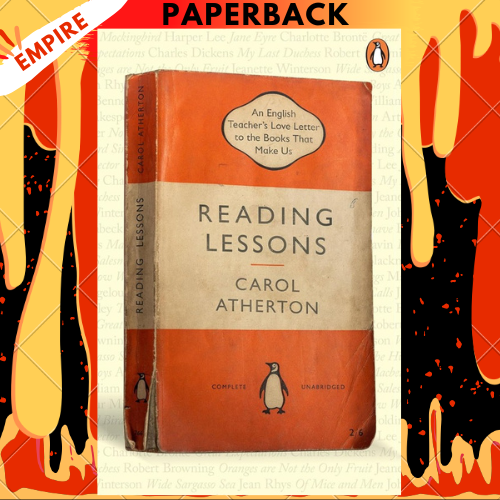Reading Lessons: An English Teacher’s Love Letter to the Books that Shape Us by Carol Atherton