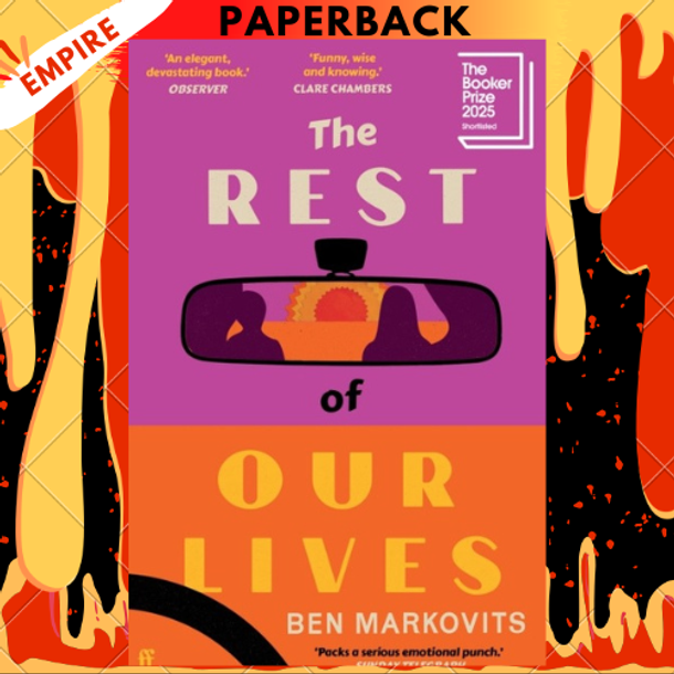 The Rest of Our Lives: Shortlisted for the Booker Prize 2025 by Benjamin Markovits The Rest of Our Lives: Shortlisted for the Booker Prize 2025 by Benjamin Markovits