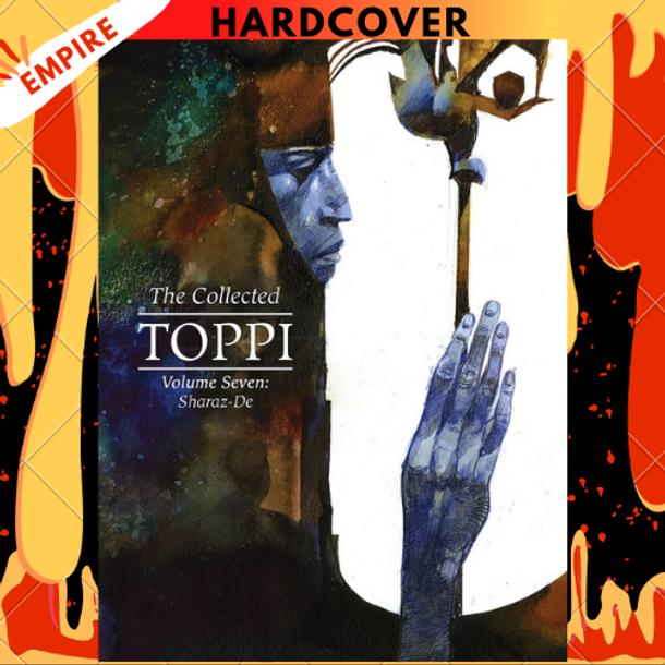 The Collected Toppi Vol.7: Sharaz-De by Sergio Toppi