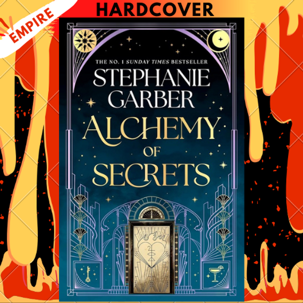 Alchemy of Secrets by  Stephanie Garber