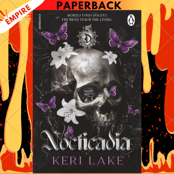 Nocticadia: A Dark Academia Gothic Romance: by Keri Lake
