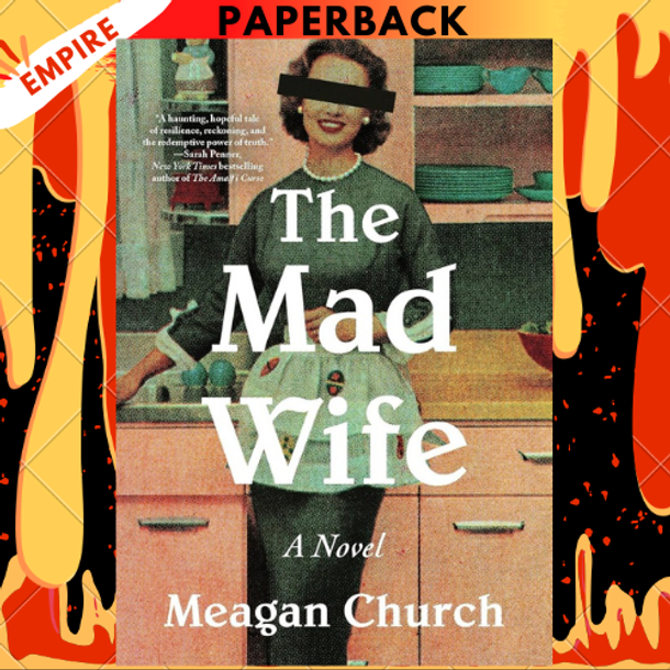 The Mad Wife: A Novel by Meagan Church The Mad Wife: A Novel by Meagan Church