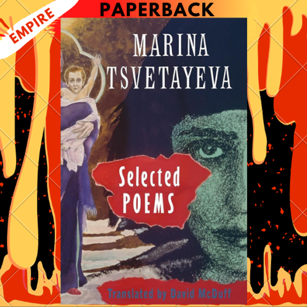 Selected Poems by Marina Tsvetaeva