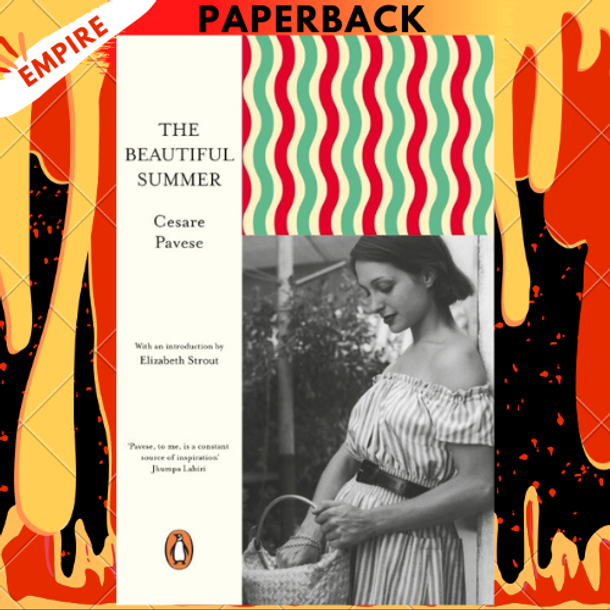 The Beautiful Summer - Penguin European Writers by Cesare Pavese, Elizabeth Strout