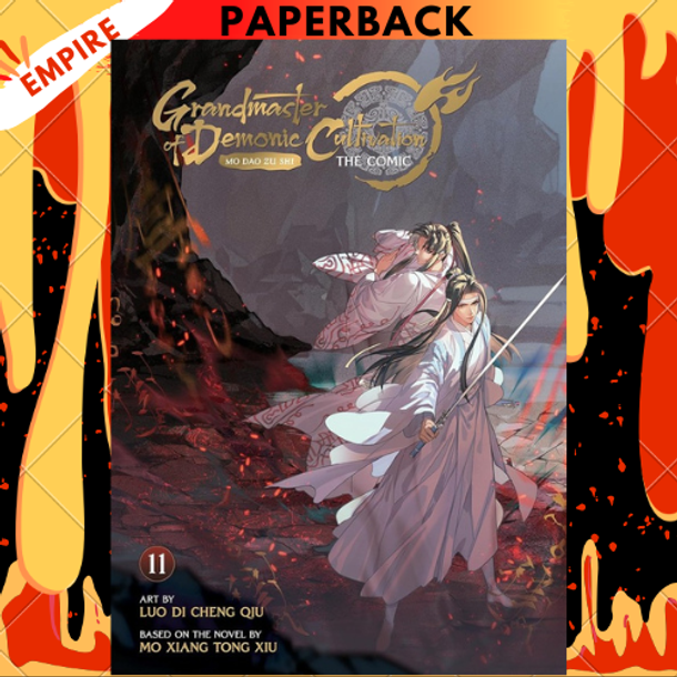 Grandmaster of Demonic Cultivation: Mo Dao Zu Shi (The Comic / Manhua) Vol. 11 by Mo Xiang Tong Xiu, Luo Di Cheng Qiu (Illustrator)