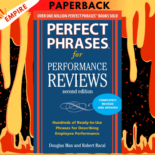 Perfect Phrases for Performance Reviews / Edition 2 by Douglas Max, Robert Bacal
