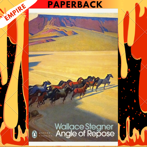 Angle of Repose (Pulitzer Prize Winner) - Penguin Modern Classics by Wallace Stegner