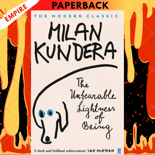 The Unbearable Lightness of Being By Kundera, Milan