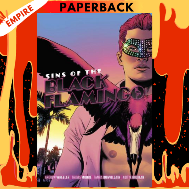 Sins of the Black Flamingo by Andrew Wheeler