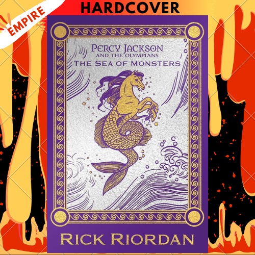 Percy Jackson and the Olympians The Sea of Monsters (Deluxe Collector's Edition) by Rick Riordan
