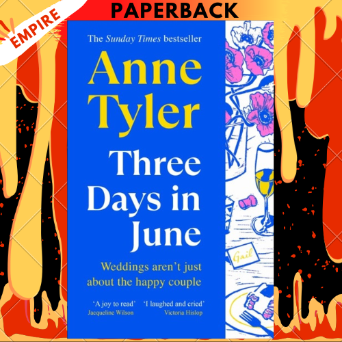 Three Days in June by Anne Tyler