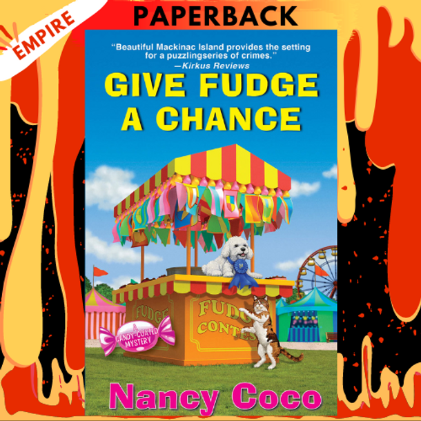 Give Fudge a Chance by Nancy Coco