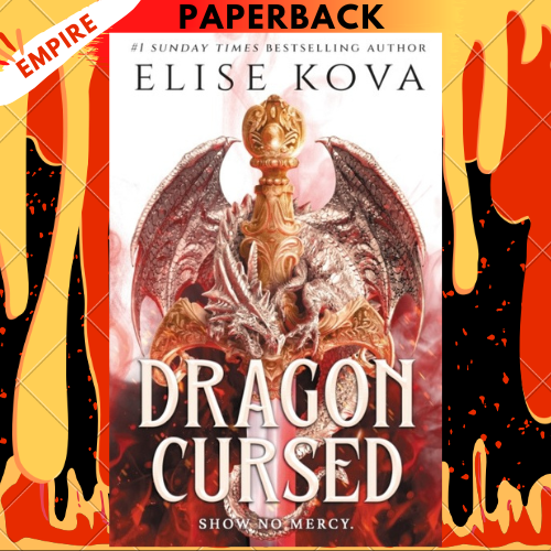 Dragon Cursed by Elise Kova