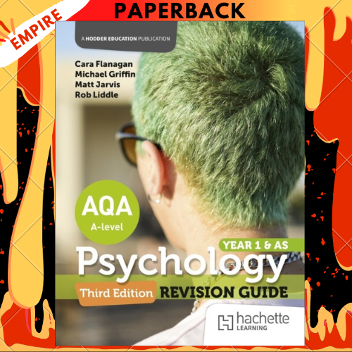 AQA Psychology for A Level: Year 1 and AS Revision Guide Third edition by Cara Flanagan