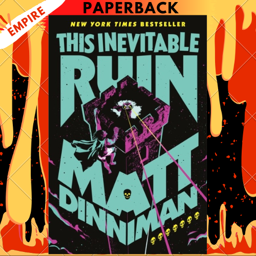 This Inevitable Ruin by Matt Dinniman