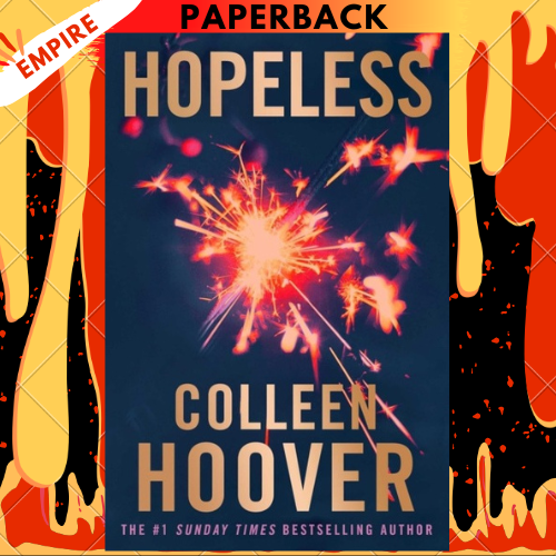 Hopeless (Hopeless, #1) by Colleen Hoover
