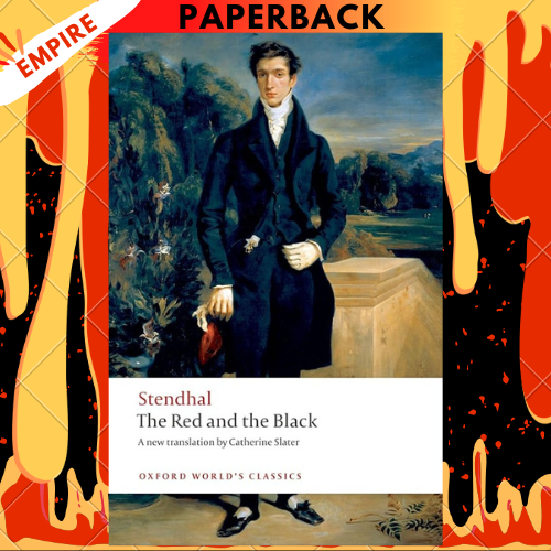 The Red and the Black: A Chronicle of the Nineteenth Century by Stendhal