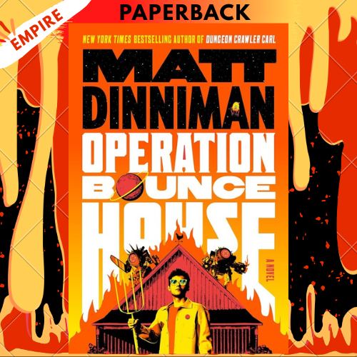 Operation Bounce House by Matt Dinniman