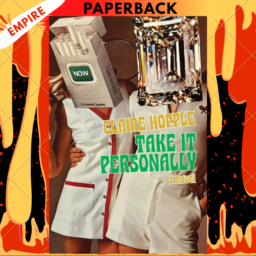 Take It Personally by Claire Hopple