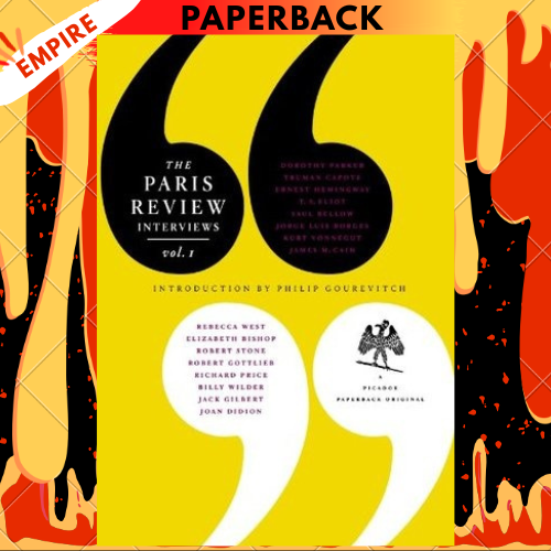 The Paris Review Interviews Vol. 1 by The Paris Review